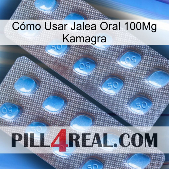 Cómo Usar Jalea Oral 100Mg Kamagra viagra4.jpg